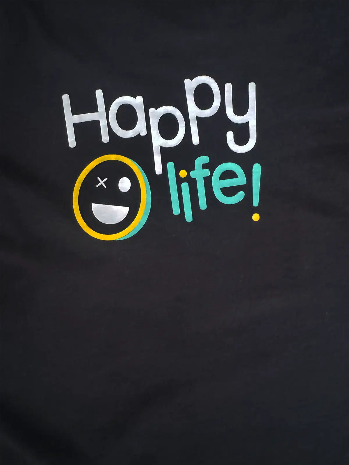 Happy Life T-Shirt